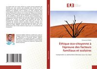 Produktbild: &Eacute;thique &eacute;co-citoyenne &agrave; l'&eacute;preuve des facteurs familiaux et scolaires