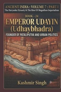 Produktbild: Emperor Udayin ( Udhaybhadra )
