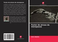 Produktbild: Factor de atraso da menopausa