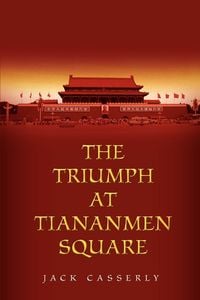 Produktbild: The Triumph at Tiananmen Square