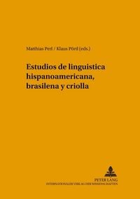 Produktbild: Estudios de ling&uuml;&iacute;stica hispanoamericana, brasile&ntilde;a y criolla