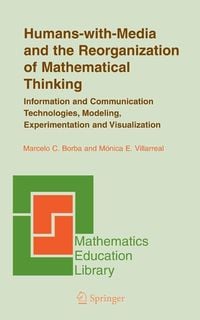 Produktbild: Humans-with-Media and the Reorganization of Mathematical Thinking