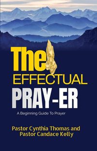 Produktbild: The Effectual Prayer