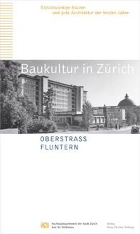 Produktbild: Baukultur in Z&uuml;rich Band 8: Oberstrass, Fluntern