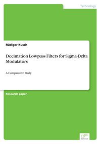 Produktbild: Decimation Lowpass Filters for Sigma-Delta Modulators