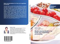 Produktbild: Media standardization for fruits and vegetables processing