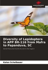 Produktbild: Diversity of Lepidoptera in APP BR-116 from Mafra to Papanduva, SC