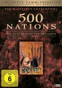Produktbild: 500 Nations - Die Geschichte der Indianer - Limitierte Sammleredition [2 DVDs] (+ Bonus-DVD)