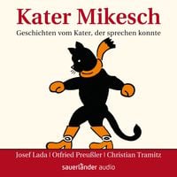 Produktbild: Kater Mikesch - Geschichten vom Kater, der sprechen konnte