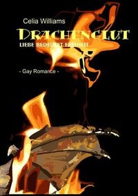 Produktbild: Drachengef&auml;hrten / Drachenglut - Liebe bedeutet Freiheit