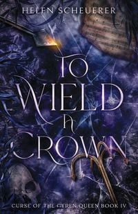 Produktbild: To Wield a Crown