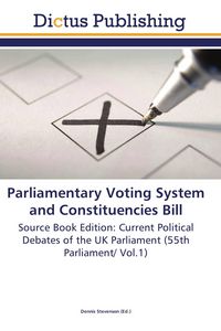 Produktbild: Parliamentary Voting System and Constituencies Bill