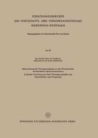 Produktbild: Untersuchung der Verzugsvorg&auml;nge an den Streckwerken verschiedener Spinnereimaschinen