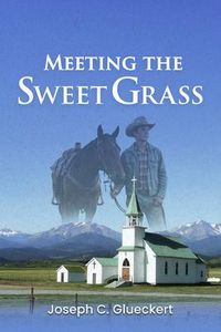 Produktbild: Meeting the Sweet Grass