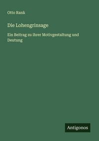 Produktbild: Die Lohengrinsage