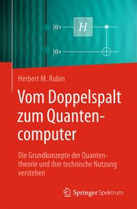 Produktbild: Vom Doppelspalt zum Quantencomputer