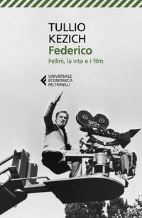 Produktbild: Federico. Fellini, la vita e i film