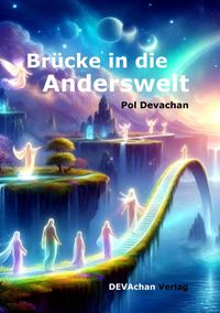 Produktbild: Br&uuml;cke in die Anderswelt