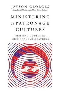 Produktbild: Ministering in Patronage Cultures