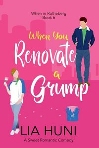Produktbild: When You Renovate a Grump