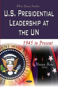 Produktbild: U.S. Presidential Leadership at the UN