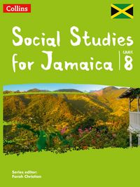 Produktbild: Collins Social Studies for Jamaica Grade 8: Student's Book