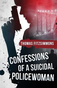 Produktbild: Confessions of a Suicidal Policewoman