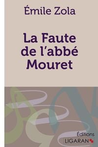 Produktbild: La Faute de l'abb&eacute; Mouret