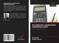 Produktbild: Zarz&iquest;dzanie spotkaniami matematycznymi