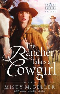 Produktbild: The Rancher Takes a Cowgirl