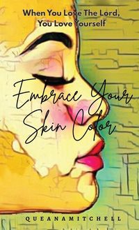 Produktbild: Embrace Your Skin Color