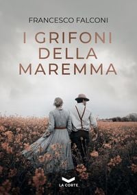 Produktbild: I Grifoni della Maremma