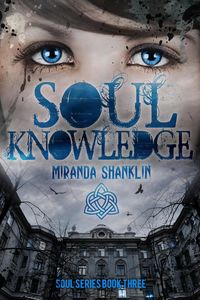 Produktbild: Soul Knowledge (Soul Series, #3)
