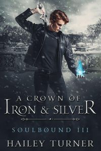 Produktbild: A Crown of Iron & Silver