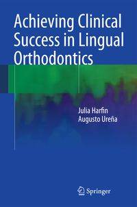 Produktbild: Achieving Clinical Success in Lingual Orthodontics