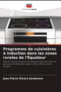 Produktbild: Programme de cuisini&egrave;res &agrave; induction dans les zones rurales de l'&Eacute;quateur