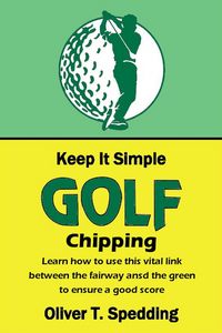 Produktbild: Keep it Simple Golf - Chipping