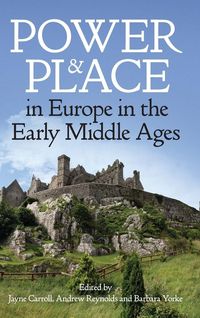 Produktbild: Power and Place in Europe in the Early Middle Ages