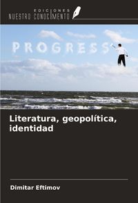 Produktbild: Literatura, geopol&iacute;tica, identidad
