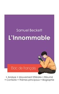 Produktbild: R&eacute;ussir son Bac de fran&ccedil;ais 2027 : Analyse du roman L'Innommable de Samuel Beckett
