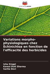 Produktbild: Variations morpho-physiologiques chez Echinichloa en fonction de l'efficacit&eacute; des herbicides