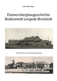 Produktbild: Eisenerz Bergbaugeschichte Lengede Broistedt