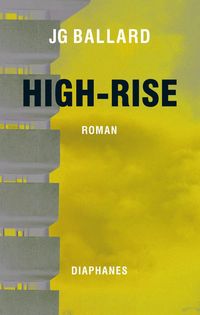 Bild vom Artikel High-Rise vom Autor J.G. Ballard