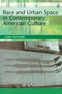 Produktbild: Race and Urban Space in American Culture