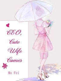 Produktbild: CEO, Cute Wife Comes