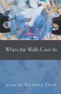 Produktbild: When the Walls Cave In