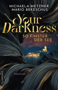 Produktbild: Your Darkness - so finster der See