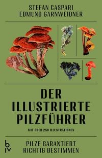 Produktbild: Der illustrierte Pilzf&uuml;hrer