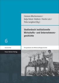 Produktbild: Studienbuch institutionelle Wirtschafts- und Unternehmensgeschichte