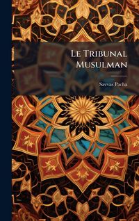 Produktbild: Le Tribunal Musulman